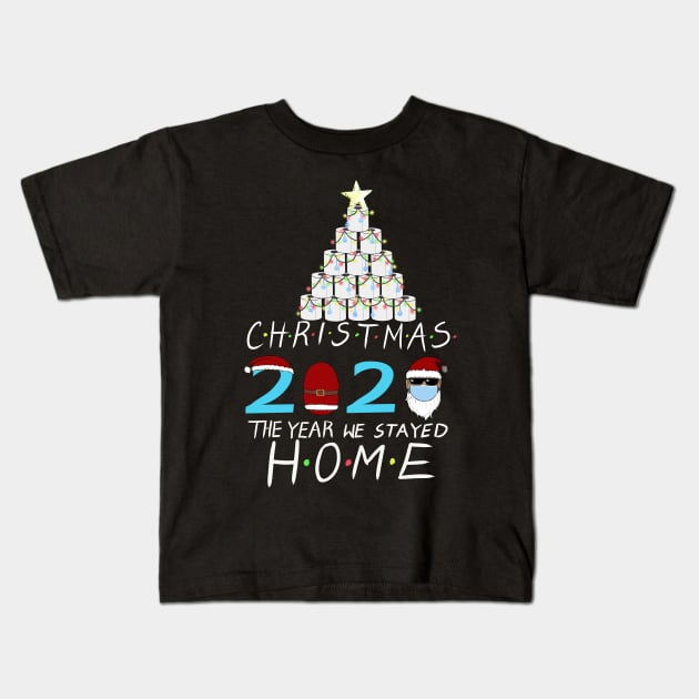 Christmas 2020 - The Year We Stayed Home Kids T-Shirt by Mystik Media LLC